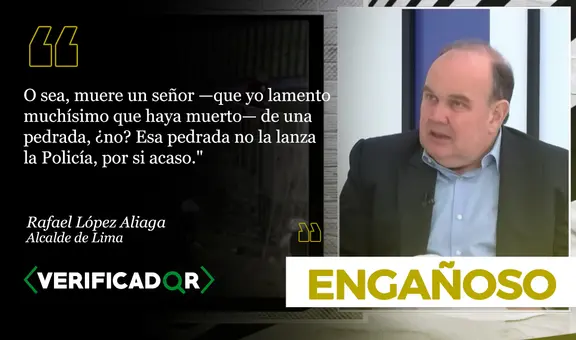 No se ha reportado que la muerte de Víctor Santisteban fuera "por una pedrada", como dijo Rafael López Aliaga