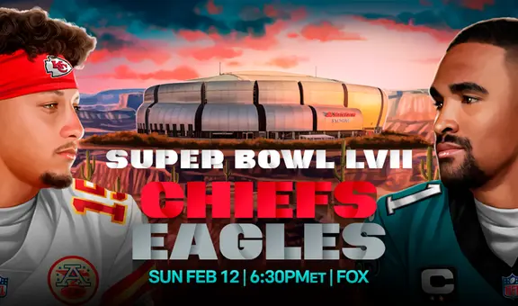 Super Bowl EN VIVO, Philadelphia Eagles vs. Kansas City Chiefs: ¿dónde ver la final de la NFL?