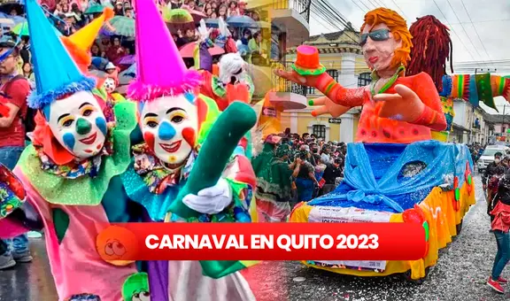 Carnaval en Quito 2023: ¿cuándo es y cuál es la programación de la celebración?