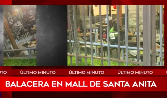 Santa Anita: sujetos desataron balacera en restaurante del Mall Aventura Plaza