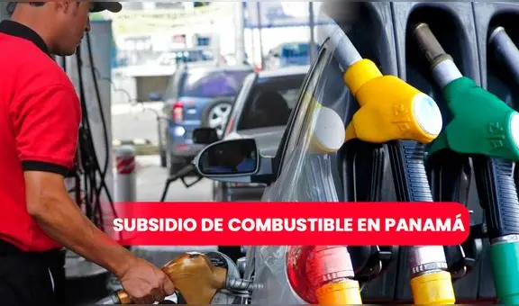 Combustible Panamá Solidario: extienden el subsidio hasta el 1 de abril