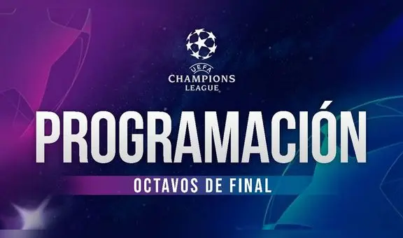 Champions League, EN VIVO: conoce la programación de HOY por octavos de final