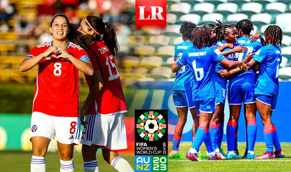 Chile vs. Haití EN VIVO: ¡La Roja cayó 1-2 y se quedó fuera del Mundial Femenino 2023!