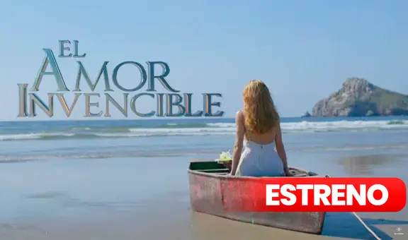 “El amor invencible” capítulo 2: ¿en qué canal, a qué hora y dónde VER la novela de Angelique Boyer?