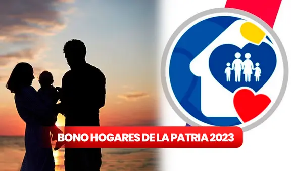 Bono Hogares de la Patria, marzo 2023: ¡cobra HOY! el nuevo monto del subsidio