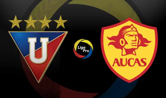 LDU Quito vs. Aucas EN VIVO: ¿a qué hora y en qué canal ver partido por la LigaPro 2023?