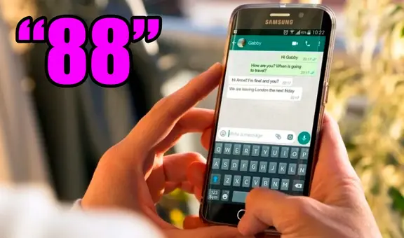 ¿Qué significa cuando alguien te envía el número '88' por WhatsApp? Aquí la respuesta
