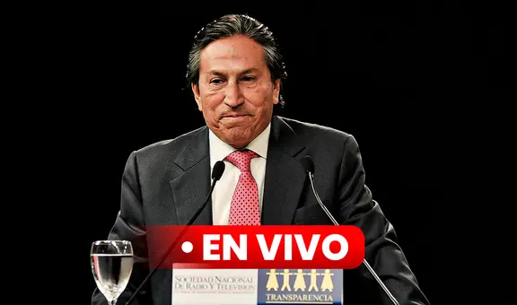 Alejandro Toledo EN VIVO: últimas noticias sobre la extradicción del expresidente por caso Odebrecht