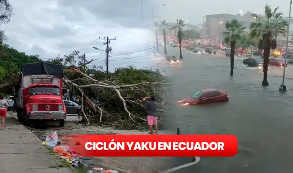 Ciclón Yaku en Ecuador EN VIVO: fuertes lluvias persistirán en Guayaquil y otras zonas del país