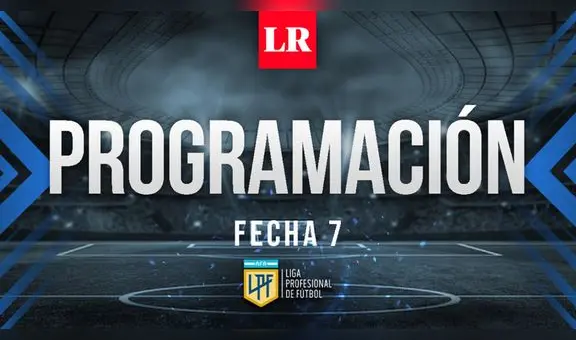 Liga Profesional Argentina EN VIVO: programación de la fecha 7 con el debut de Gareca en Vélez