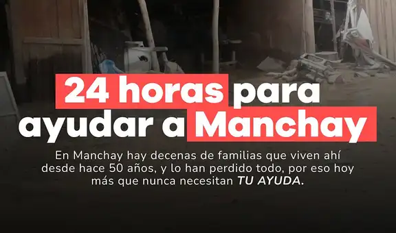 Ayuda para Manchay: súmate a la campaña para apoyar a damnificados por los huaicos