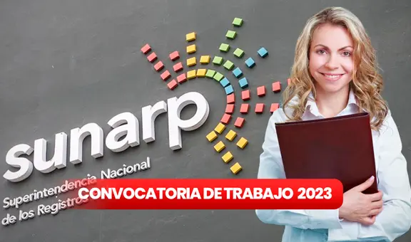 ¿Quieres finalizar tus estudios y buscas prácticas? Revisa esta convocatoria de Sunarp