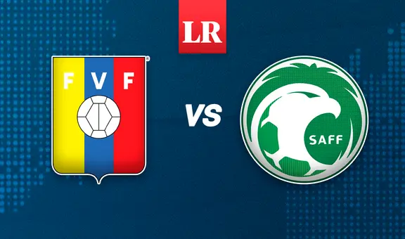 Venezuela vs. Arabia Saudita EN VIVO: ¿a qué hora y en qué canal ver el partido amistoso internacional?
