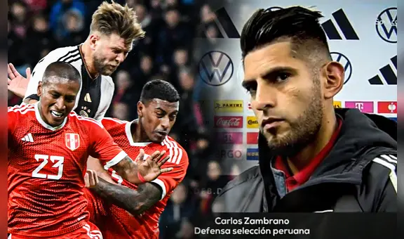 Carlos Zambrano y su explicación para la derrota de Perú ante Alemania: "Nos faltó agresividad"