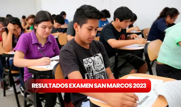 Resultados examen de San Marcos 2023: AQUÍ mejores puntajes y lista de ingresantes vía LINK OCA, 26 de marzo