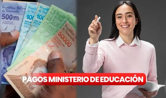 Pagos del Ministerio de Educación 2023 llegan hasta Bs. 1.200: ¿quiénes son los beneficiarios?