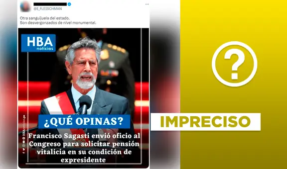 No, solicitud de pensión vitalicia de Sagasti no es reciente: data de 2021