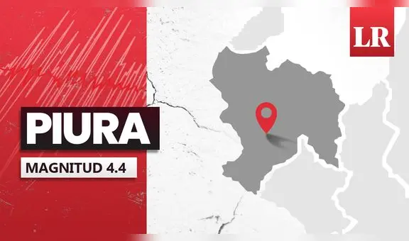Temblor de magnitud 4.4 se sintió en Piura hoy, según IGP
