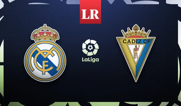 Real Madrid vs. Cádiz: ¿dónde y cómo ver EN VIVO el partido de HOY por la liga española?