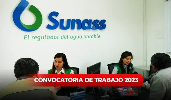 ¿Tienes título universitario? Sunass brinda empleos con sueldos de hasta S/12.000
