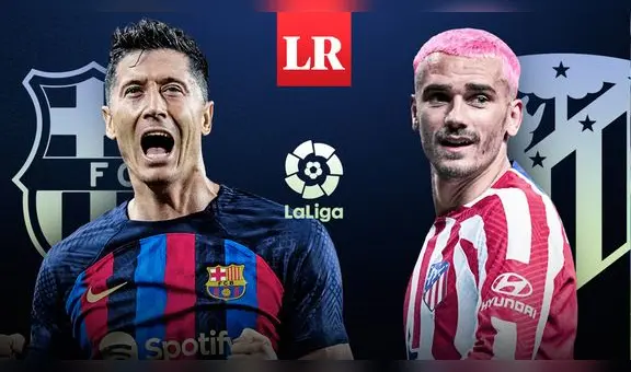 ¿Cómo ver Barcelona vs. Atlético de Madrid EN VIVO? Horario del partido de LaLiga Santander