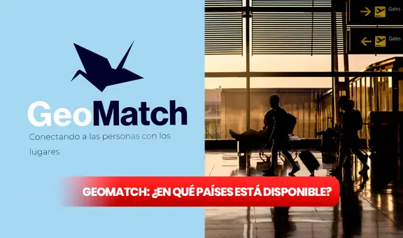 GeoMatch: ¿cómo ayuda a los inmigrantes y en qué países está disponible?