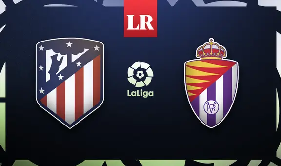 ¿A qué hora y en qué canal ver Atlético Madrid vs. Real Valladolid por LaLiga Santander?