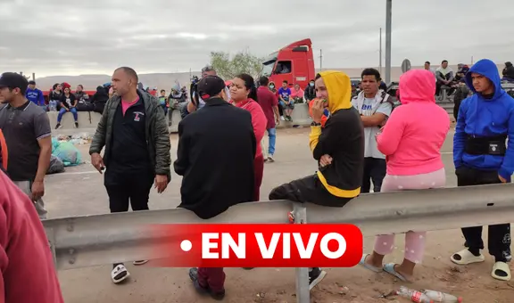 Crisis en frontera Perú y Chile EN VIVO: ciudadanos extranjeros bloquean la vía fronteriza