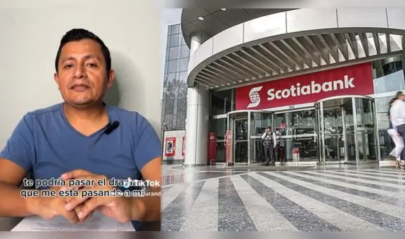 Scotiabank descontó más de S/22.000 de cuenta de hombre sin autorización