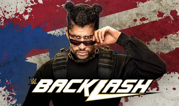 WWE Backlash 2023 EN VIVO: ¿dónde, a qué hora y en qué canales de TV ver a Bad Bunny?