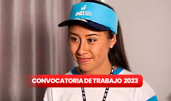 ¿Bachiller o egresado universitario? INEI ofrece puestos con sueldos de entre S/2.300 y S/2.600