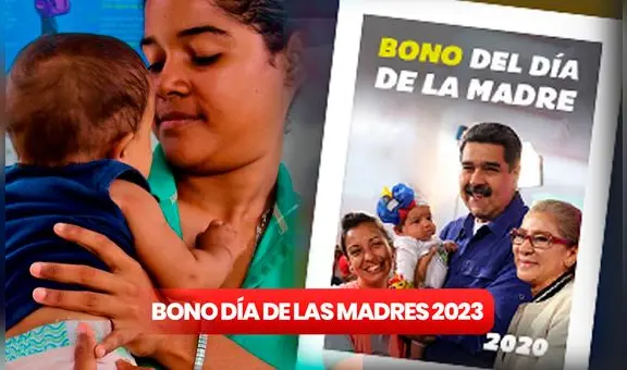 Bono Día de las Madres 2023: ¿qué se sabe de la entrega del subsidio en Venezuela?