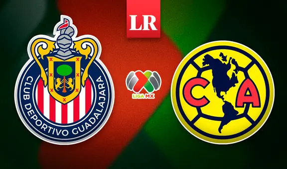 Chivas vs. América EN VIVO: horario, canal y alineaciones del partido por la semifinal de la Liga MX