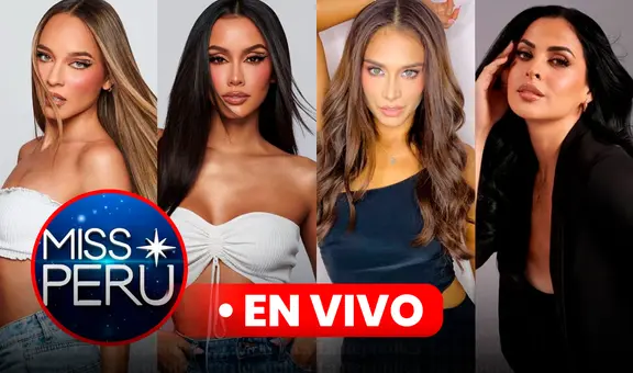 ➤A qué hora ver el Miss Perú 2023 EN VIVO HOY: horario y canal de TRANSMISIÓN del certamen de belleza