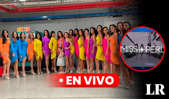 VER Miss Perú 2023 FINAL [EN VIVO HOY]: horario, candidatas y DÓNDE VER el certamen de belleza