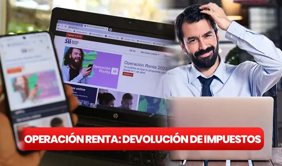 ¿Cómo saber si recibo la devolución de impuestos 2023? Averigua AQUÍ por qué no te figura