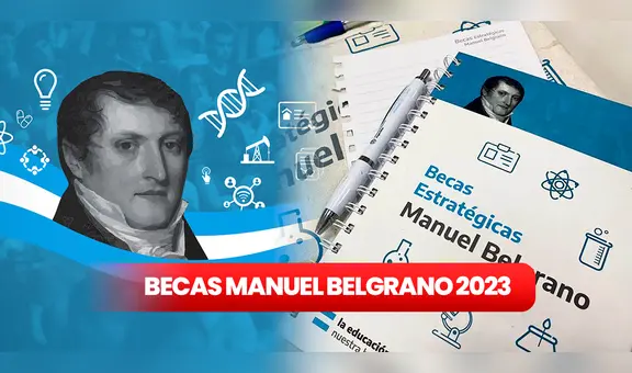 Becas Manuel Belgrano: ¿cuánto cobrarás y cómo consultar los resultados de la inscripción?