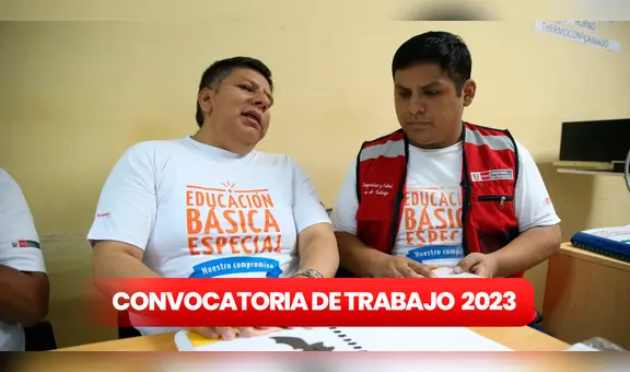 ¿Tienes bachiller o título? Minedu ofrece 51 empleos con sueldos entre S/2.500 y S/8.000