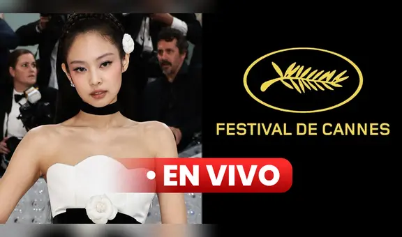 Jennie, de BLACKPINK, en Cannes 2023 EN VIVO: revive el minuto a minuto de la red carpet