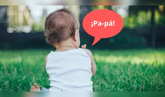 ¿Por qué los bebés dicen primero 'papá' antes que 'mamá'? Esta es la razón