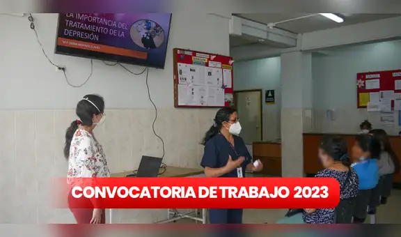 ¿Titulado y sin chamba? Revisa esta convocatoria del Instituto Nacional de Salud Mental con sueldos de hasta S/6.500