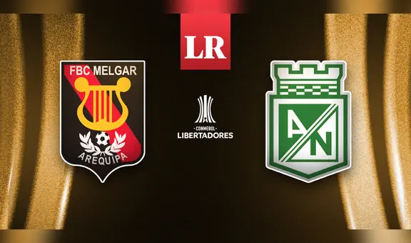 TRANSMISIÓN Melgar vs. Atlético Nacional EN VIVO por la Copa Libertadores 2023