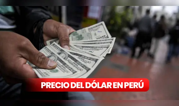 Precio del dólar en Perú hoy: tipo de cambio este jueves 25 de mayo
