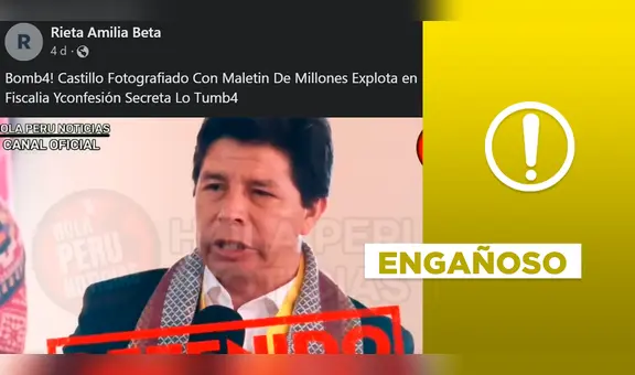 Pedro Castillo: no hay evidencia de foto portando “maletín con millones”