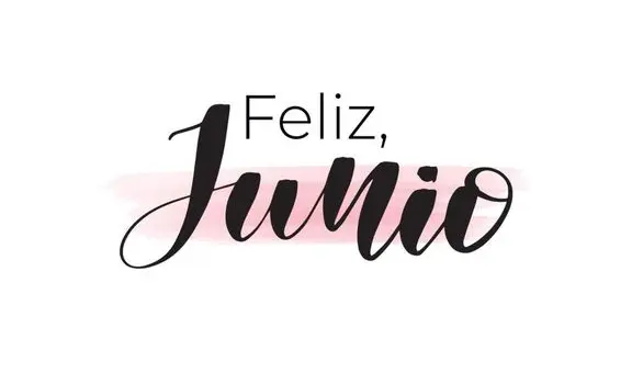 ➤ Bienvenido junio: 10 frases bonitas y cortas para recibir este nuevo mes