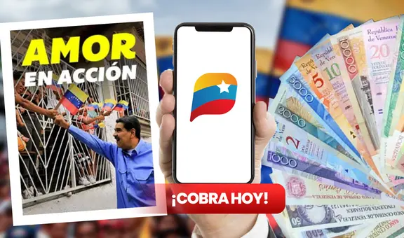 Nuevo monto del Primer Bono Especial: cobra HOY Amor en Acción por la plataforma Patria