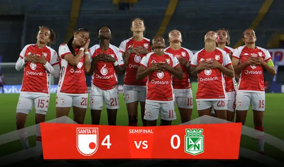 Liga Femenina Betplay: Santa Fe goleó a Atlético Nacional y clasifica a la final