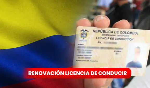 ¿Qué pasa si no renuevo mi licencia de conducir dentro del plazo y cómo hacerlo en Colombia?