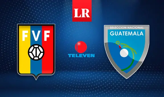 Venezuela vs. Guatemala EN VIVO: ¿a qué hora y dónde ver el amistoso internacional?