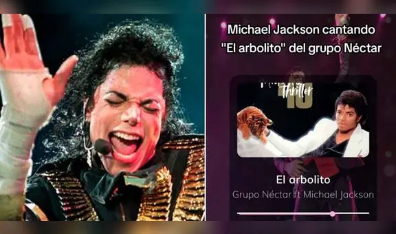 "Pudo ser el rey de la cumbia": así cantaría Michael Jackson "El arbolito" del grupo Néctar